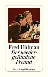 Kartonierter Einband Der wiedergefundene Freund von Fred Uhlman