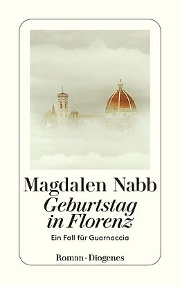 Kartonierter Einband Geburtstag in Florenz von Magdalen Nabb