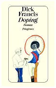 Kartonierter Einband Doping von Dick Francis