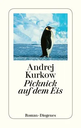Kartonierter Einband Picknick auf dem Eis von Andrej Kurkow