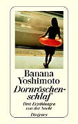 Kartonierter Einband Dornröschenschlaf von Banana Yoshimoto