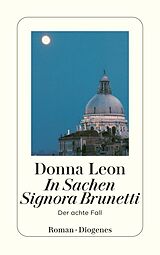 Kartonierter Einband (Kt) In Sachen Signora Brunetti von Donna Leon