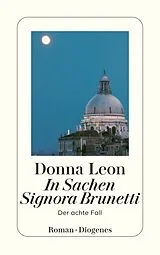 Kartonierter Einband In Sachen Signora Brunetti von Donna Leon