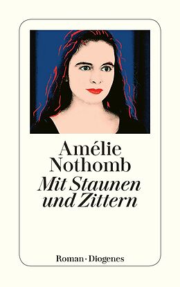 Kartonierter Einband Mit Staunen und Zittern von Amélie Nothomb