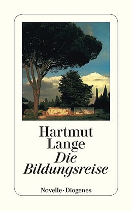 Couverture cartonnée Die Bildungsreise de Hartmut Lange