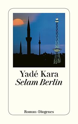 Couverture cartonnée Selam Berlin de Yadé Kara