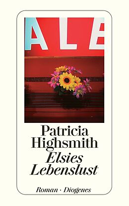 Kartonierter Einband Elsies Lebenslust von Patricia Highsmith