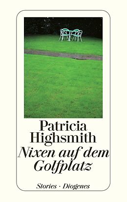 Kartonierter Einband Nixen auf dem Golfplatz von Patricia Highsmith