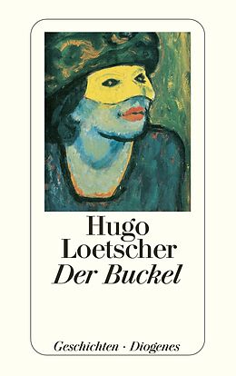 Kartonierter Einband Der Buckel von Hugo Loetscher