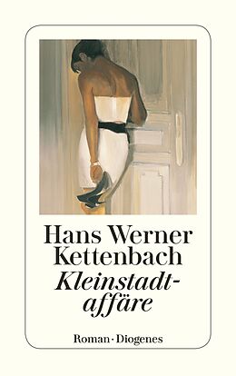 Kartonierter Einband Kleinstadtaffäre von Hans Werner Kettenbach