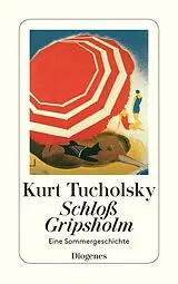 Kartonierter Einband (Kt) Schloß Gripsholm von Kurt Tucholsky