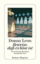 Kartonierter Einband (Kt) Beweise, daß es böse ist von Donna Leon
