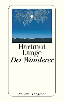 Kartonierter Einband Der Wanderer von Hartmut Lange