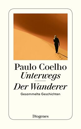 Kartonierter Einband Unterwegs / Der Wanderer von Paulo Coelho