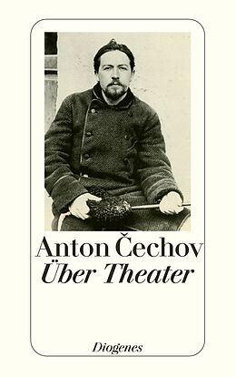 Kartonierter Einband Über Theater von Anton Cechov