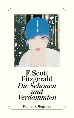 Kartonierter Einband Die Schönen und Verdammten von F. Scott Fitzgerald