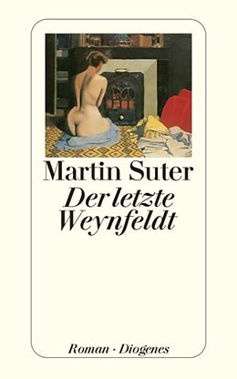 Taschenbuch Der letzte Weynfeldt von Martin Suter
