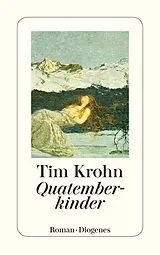 Kartonierter Einband (Kt) Quatemberkinder von Tim Krohn