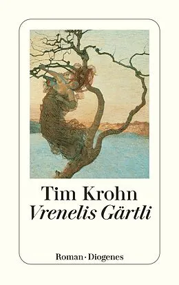 Kartonierter Einband Vrenelis Gärtli von Tim Krohn