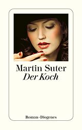 Kartonierter Einband Der Koch von Martin Suter