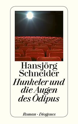 Taschenbuch Hunkeler und die Augen des Ödipus von Hansjörg Schneider