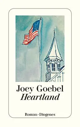 Kartonierter Einband Heartland von Joey Goebel
