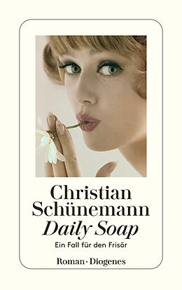 Kartonierter Einband Daily Soap von Christian Schünemann