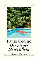 Kartonierter Einband Der Sieger bleibt allein von Paulo Coelho