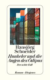 Kartonierter Einband Hunkeler und die Augen des Ödipus von Hansjörg Schneider