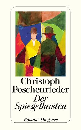 Kartonierter Einband Der Spiegelkasten von Christoph Poschenrieder
