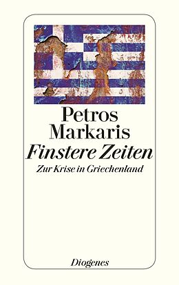 Taschenbuch Finstere Zeiten von Petros Markaris