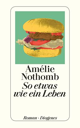 Kartonierter Einband So etwas wie ein Leben von Amélie Nothomb