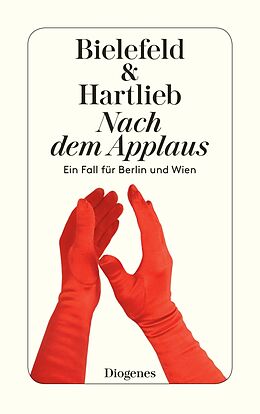Kartonierter Einband Nach dem Applaus von Claus-Ulrich Bielefeld, Petra Hartlieb