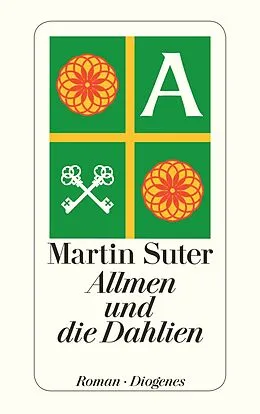 Kartonierter Einband Allmen und die Dahlien von Martin Suter