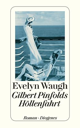 Kartonierter Einband Gilbert Pinfolds Höllenfahrt von Evelyn Waugh