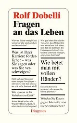 Kartonierter Einband Fragen an das Leben von Rolf Dobelli