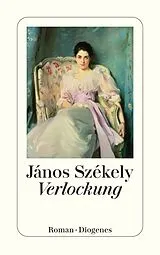 Kartonierter Einband (Kt) Verlockung von János Székely