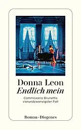 Kartonierter Einband (Kt) Endlich mein von Donna Leon