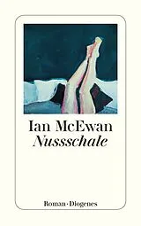 Kartonierter Einband Nussschale von Ian McEwan