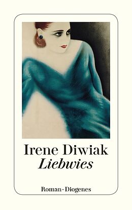 Kartonierter Einband Liebwies von Irene Diwiak