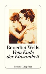 Kartonierter Einband Vom Ende der Einsamkeit von Benedict Wells
