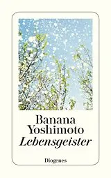 Kartonierter Einband Lebensgeister von Banana Yoshimoto