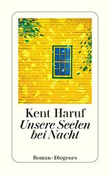 Kartonierter Einband Unsere Seelen bei Nacht von Kent Haruf