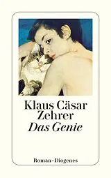 Kartonierter Einband Das Genie von Klaus Cäsar Zehrer