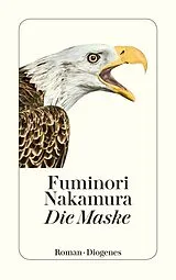 Kartonierter Einband Die Maske von Fuminori Nakamura