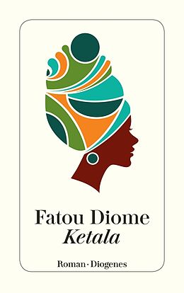 Kartonierter Einband Ketala von Fatou Diome