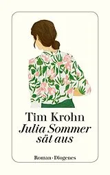 Kartonierter Einband Julia Sommer sät aus von Tim Krohn