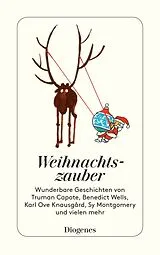 Kartonierter Einband Weihnachtszauber von Truman Capote, Benedict Wells, Sy u a Montgomery