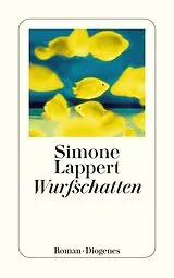 Kartonierter Einband Wurfschatten von Simone Lappert