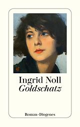 Kartonierter Einband Goldschatz von Ingrid Noll